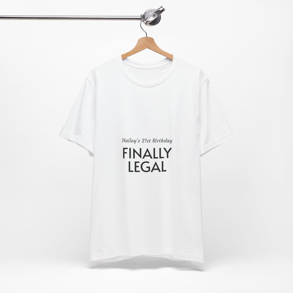 Finally Legal 21st Birthday Tee — Floral Butterfly Back Graphic T-Shirt