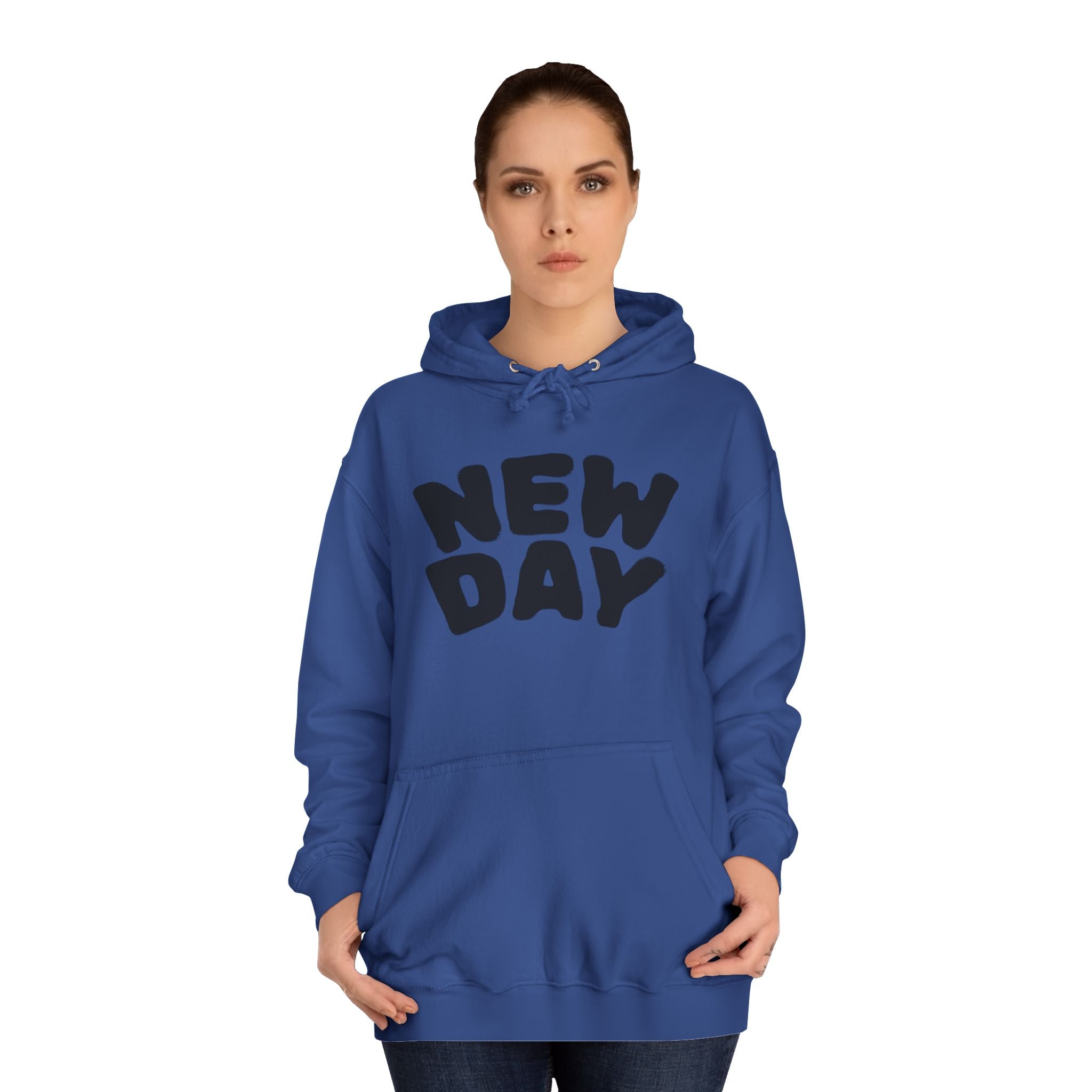 Hoodie — "It's a New Day" Inspirational College Hoodie