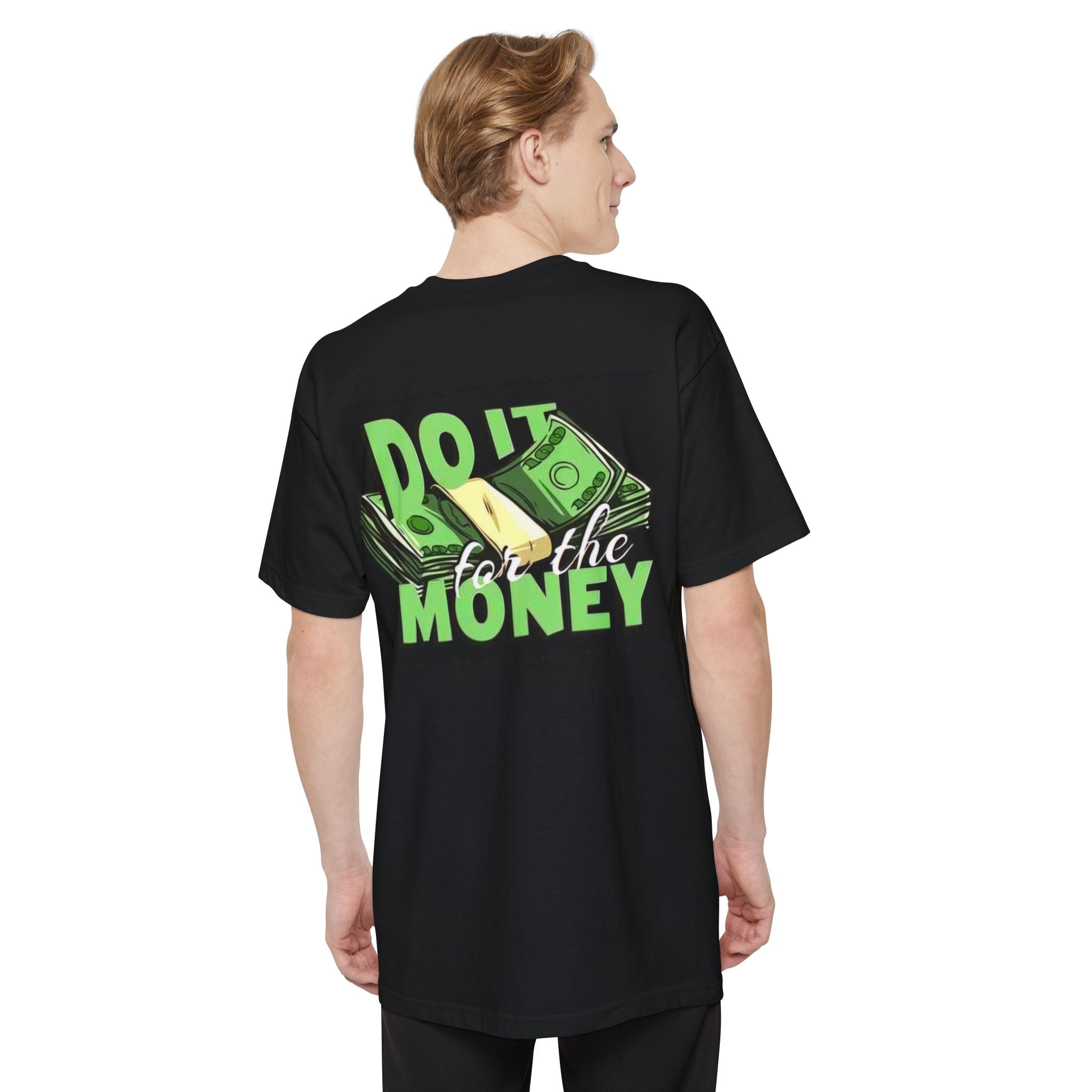 Do It for the Money T-Shirt — Urban Rapper Graphic Tee