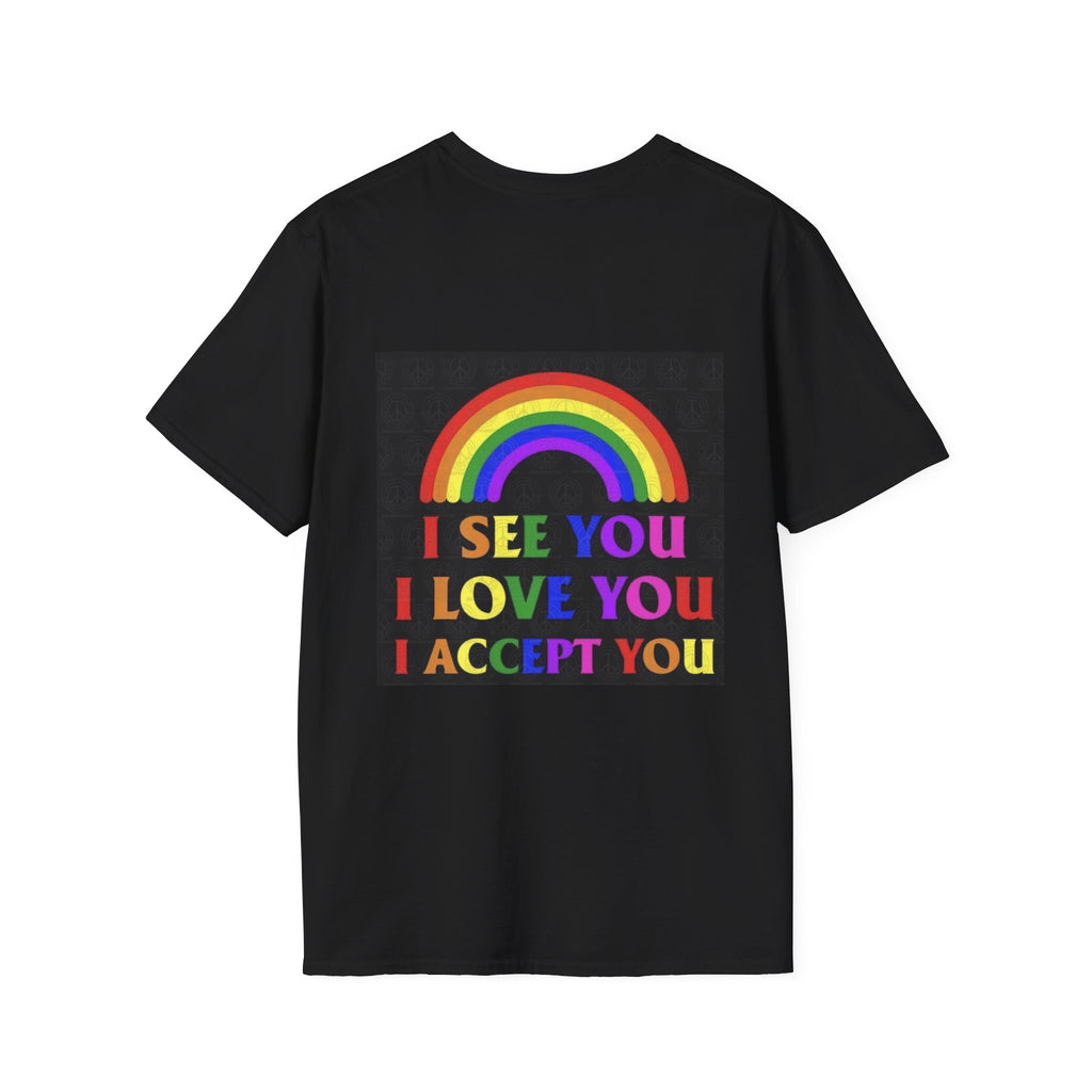 LGBTQ+ Pride T-Shirt — Rainbow Heart & "I See You I Love You I Accept You" Design