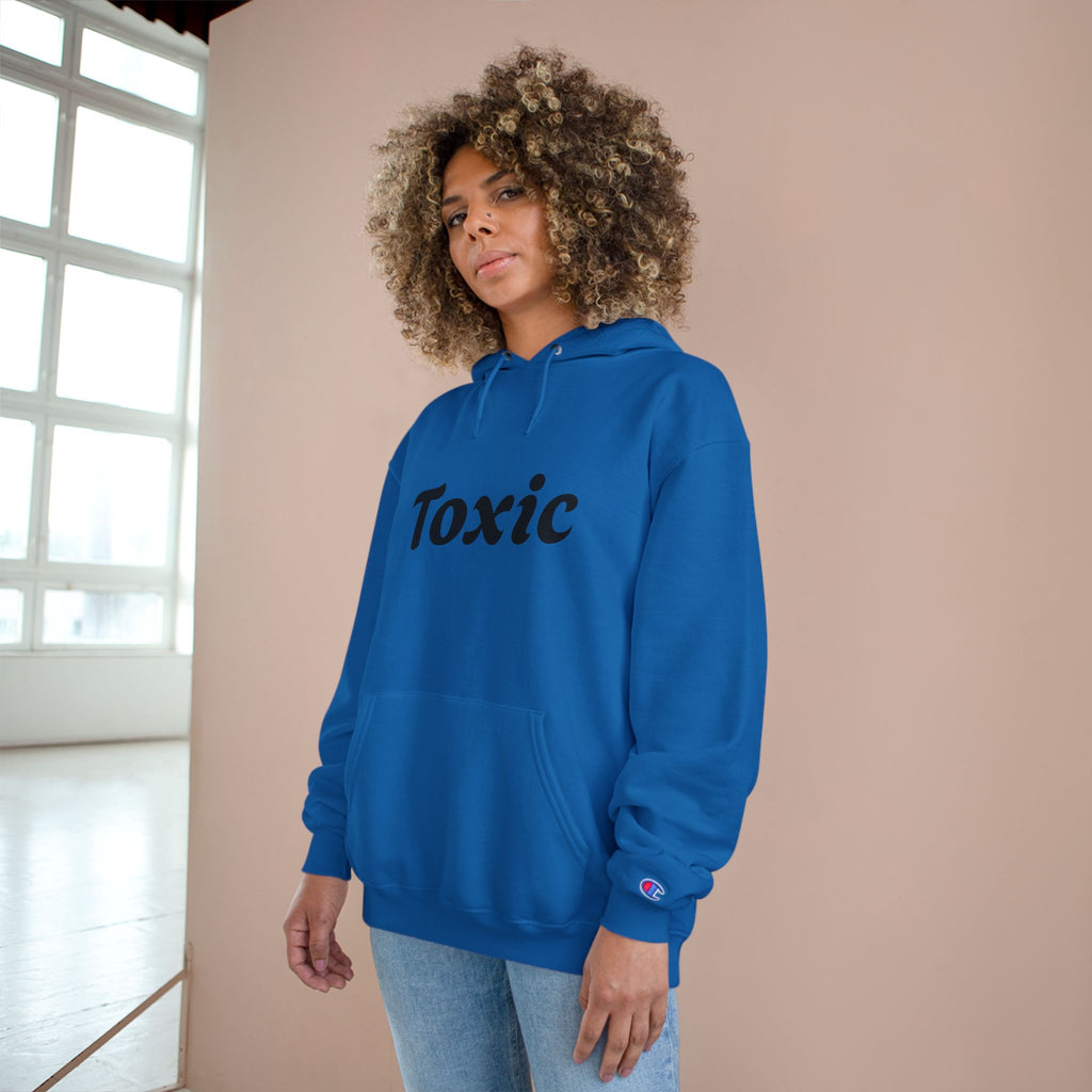 Graphic Hoodie - "Toxic" Front & "Do Epic Shit" Back Bold Text Streetwear