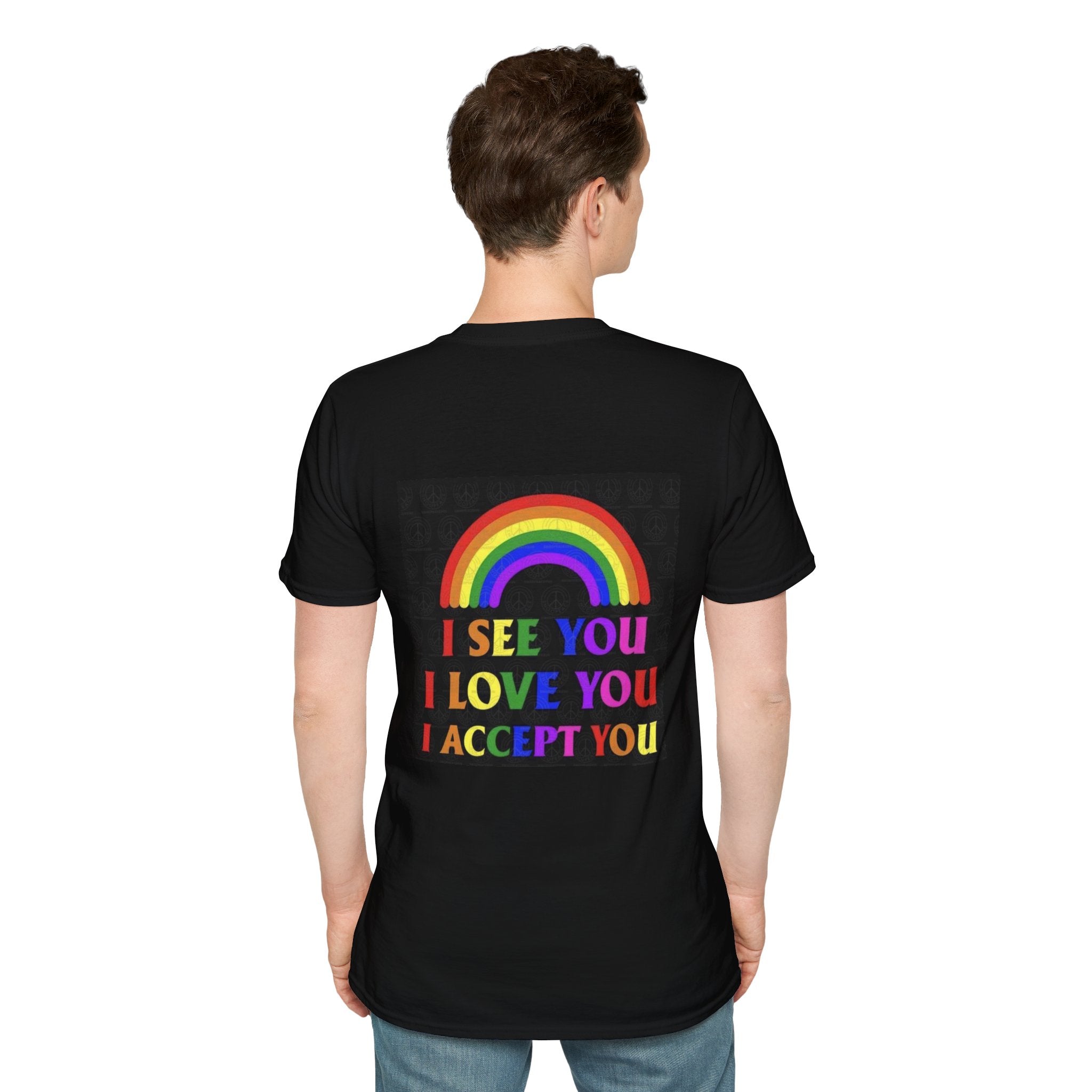 LGBTQ+ Pride T-Shirt — Rainbow Heart & "I See You I Love You I Accept You" Design